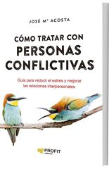 Cómo tratar con personas conflictivas N.E.