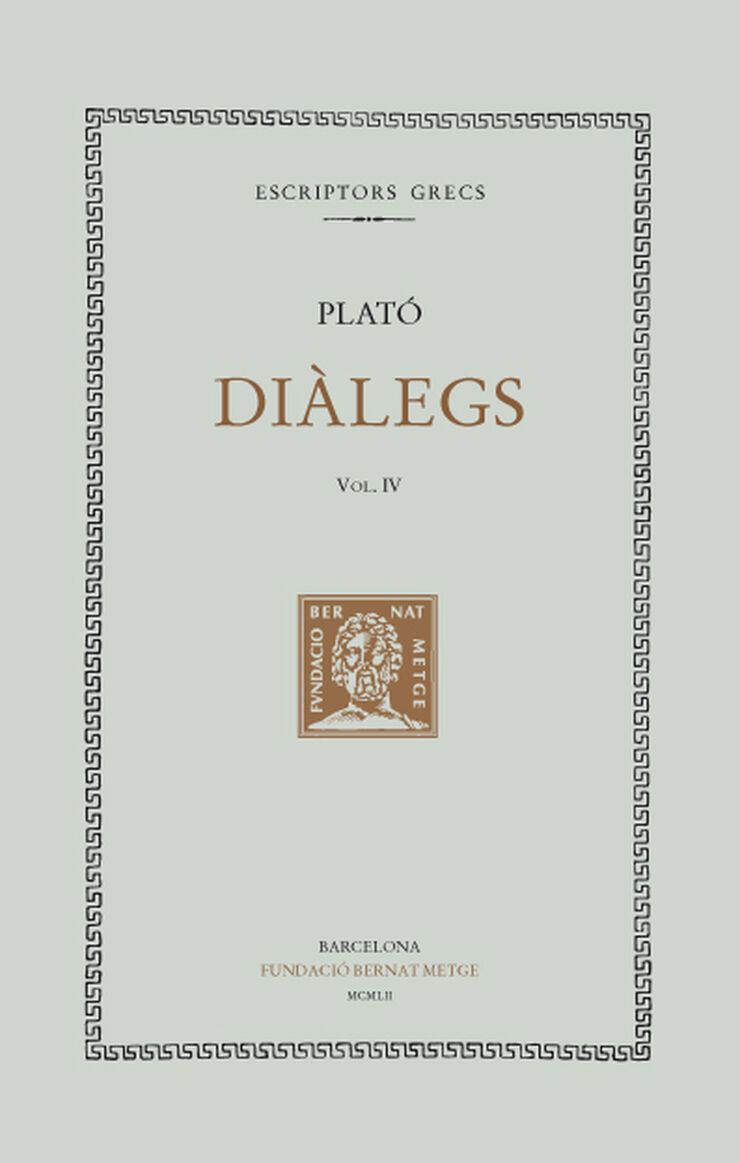 Diàlegs, vol. IV: Cràtil. Menexen