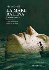 La mare balena i altres contes La mare balena i altres contes
