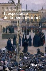 L'espectacle de la pena de mort L'espectacle de la pena de mort