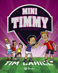 Mini Timmy - El siguiente nivel Mini Timmy - El siguiente nivel