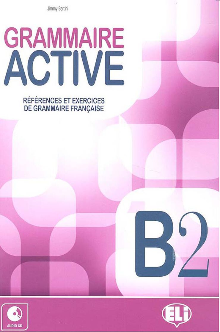 Grammaire Active B2 +Cd