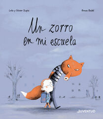 Un zorro en mi escuela Un zorro en mi escuela