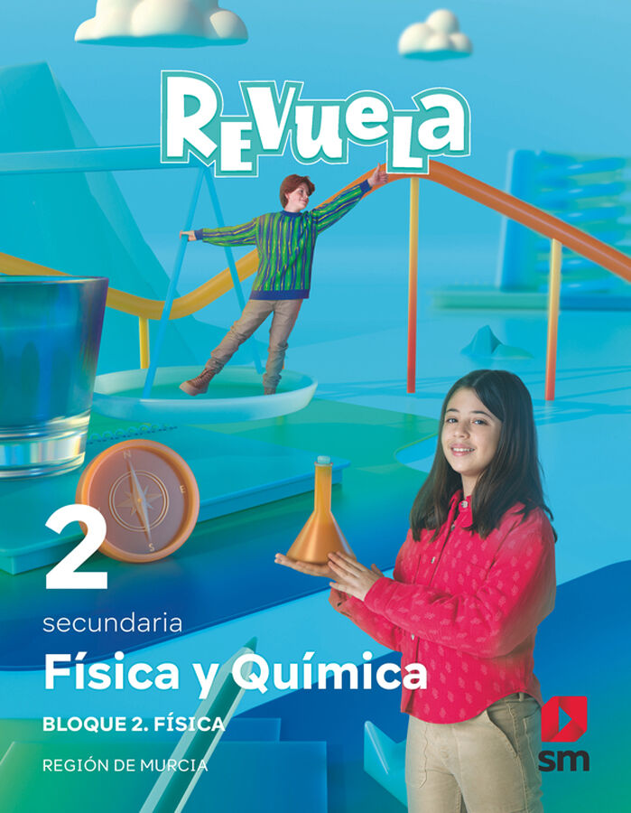 F&iacute;sica y Qu&iacute;mica. 2 Secundaria. Bloques. Revuela. Regi&oacute;n de Murcia