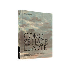 Cómo se hace el arte