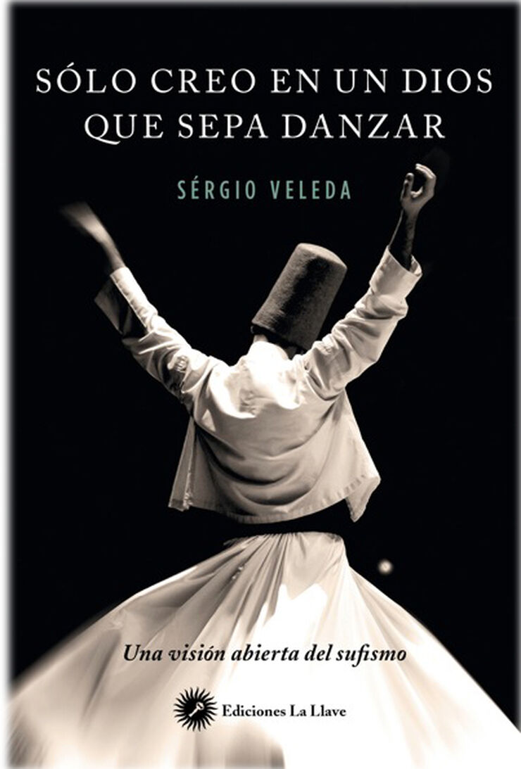 Solo creo en un Dios que sepa danzar