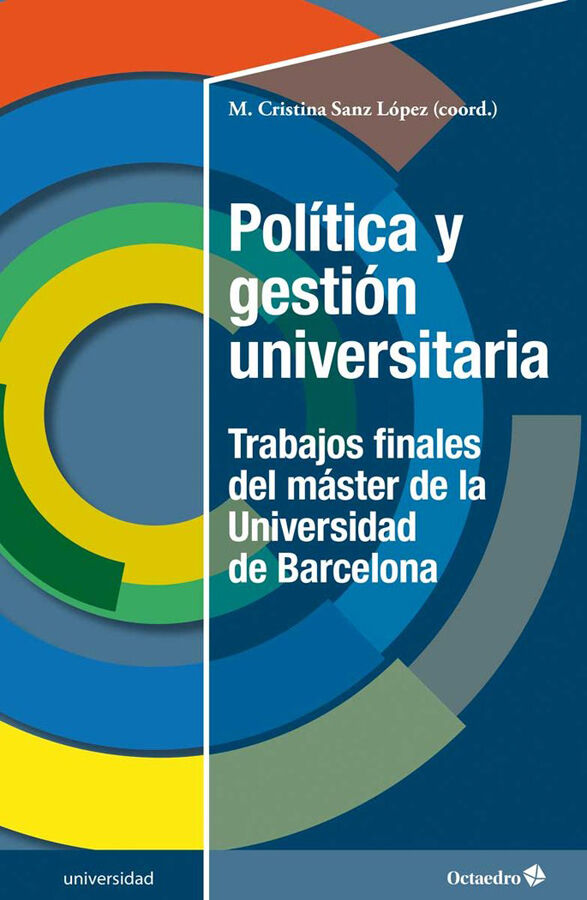 Pol&iacute;tica y gesti&oacute;n universitaria