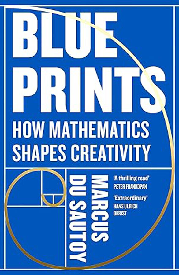 Blueprints: How mathematics shapes creativity