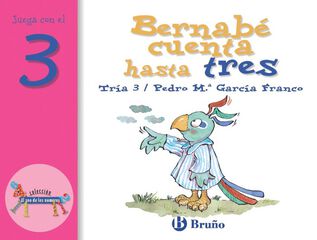 Bernabé cuenta hasta tres Bernabé cuenta hasta tres