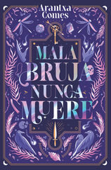 Mala bruja nunca muere
