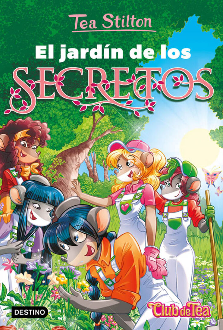 Vida en Ratford 45. El jardín de los secretos