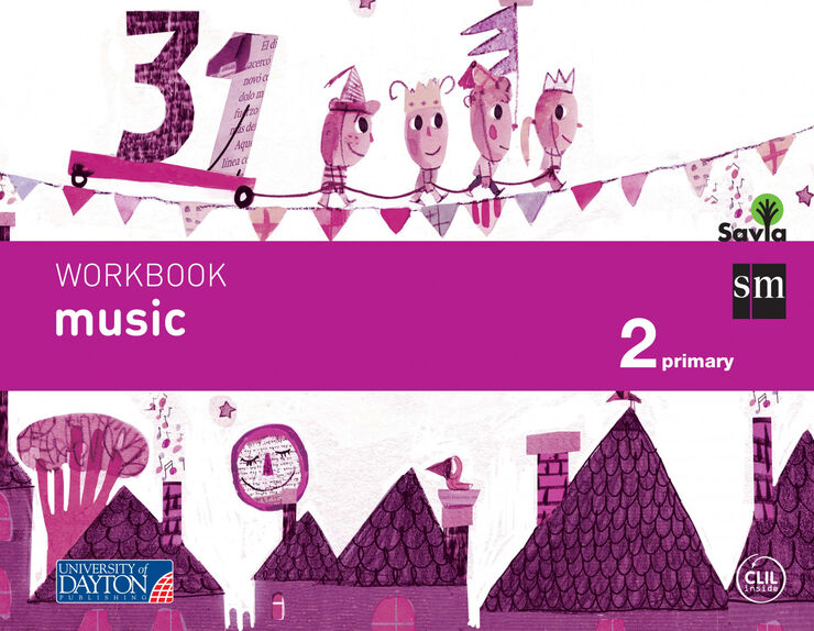 Music. 2 Primary. Savia. Workbook