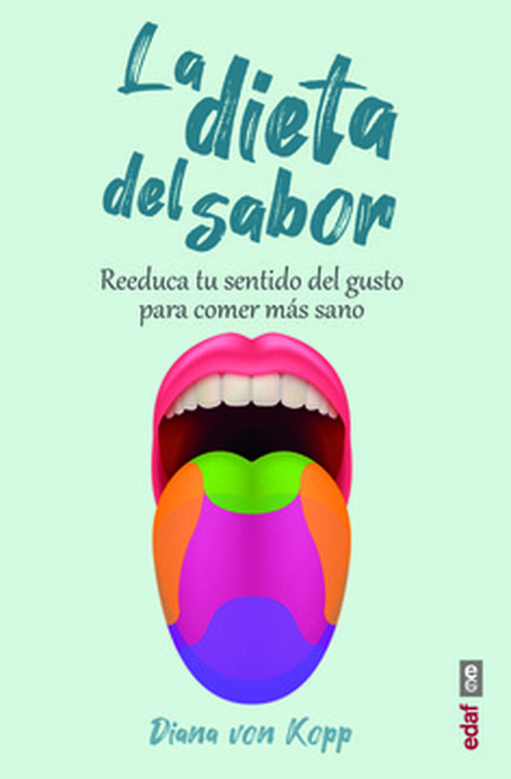 La dieta del sabor La dieta del sabor