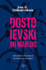 Dostoievski, mi marido