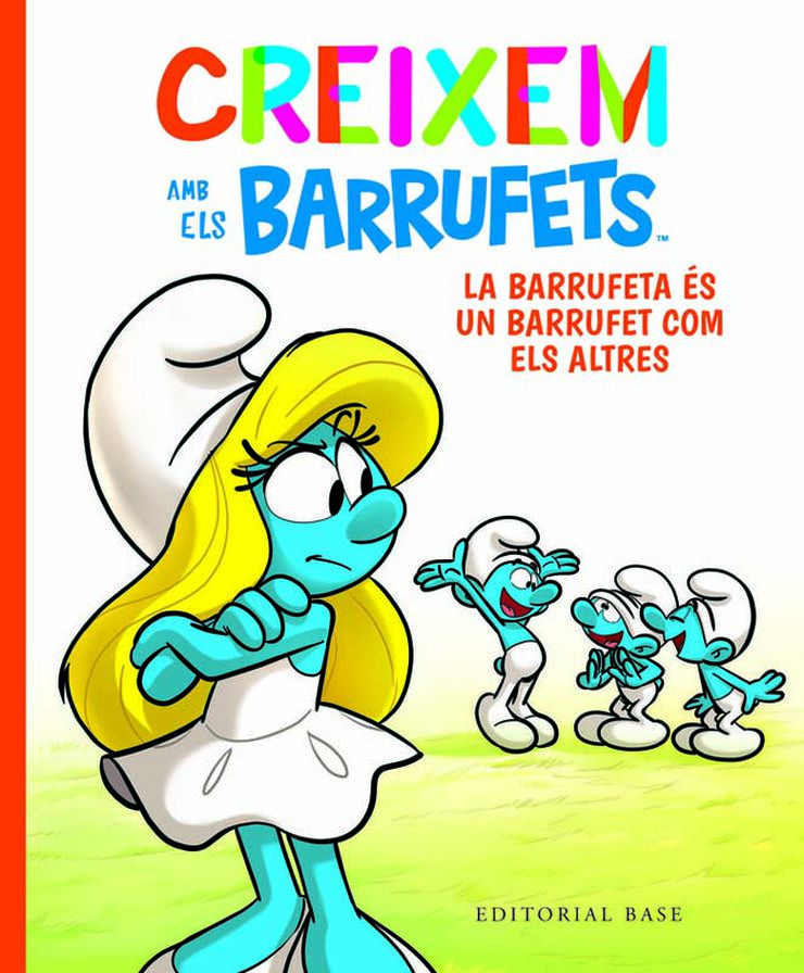 Creixem amb els Barrufets 4. La Barrufeta és un Barrufet com els altres