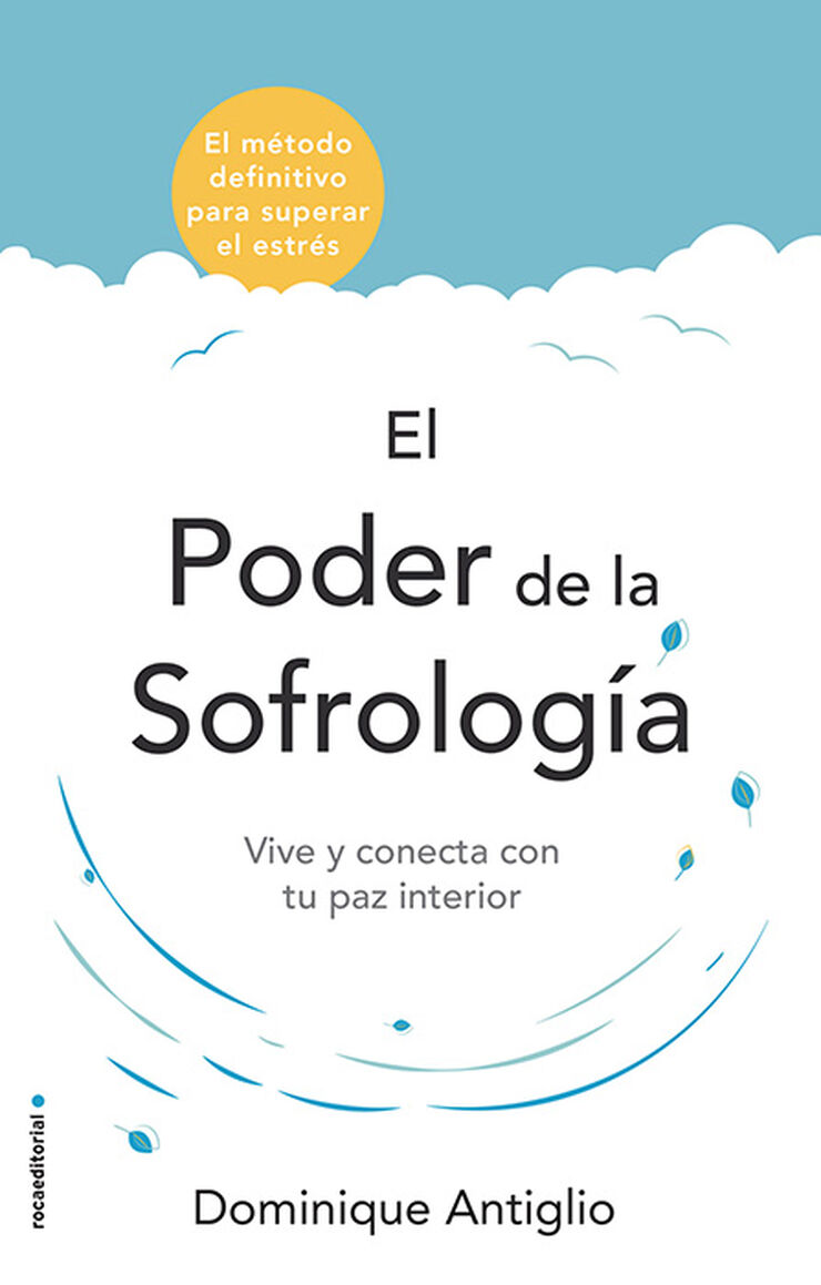 El poder de la sofrolog&iacute;a