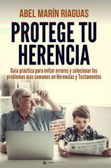 Protege tu herencia Protege tu herencia