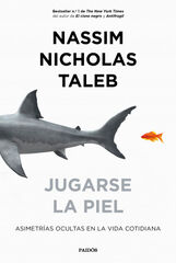 Jugarse la piel Jugarse la piel