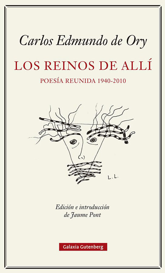 Los reinos del all&iacute;. Poes&iacute;a reunida (1940-2010)