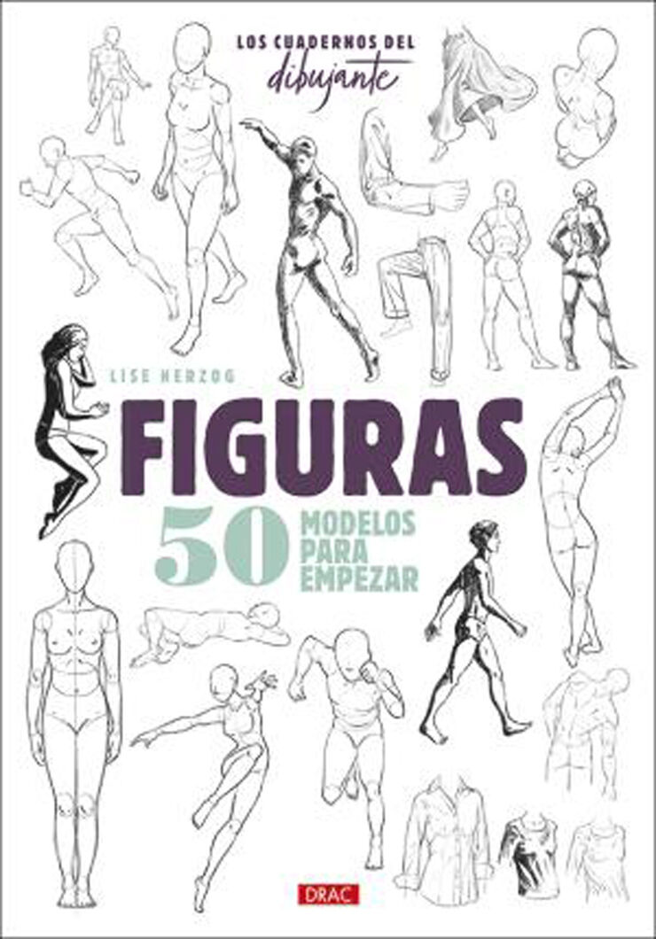 Los cuadernos del dibujante. Figuras. 50 modelos para empezar