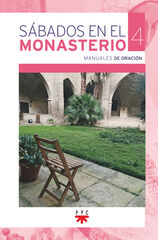 Sábados en el monasterio 4 Sábados en el monasterio 4