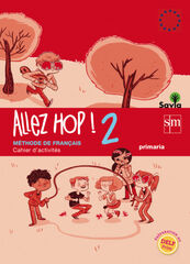 Allez Hop! 2/Savia/Cahier PRIMÀRIA 6 SM 9788467569490