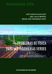 Problemas de f&iacute;sica para las ingenier&iacute;as verdes