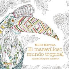 Maravilloso mundo tropical. Miniaturas para colorear Maravilloso mundo tropical. Miniaturas para colorear