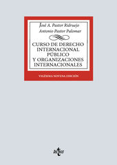 Curso de Derecho Internacional Público y de Organizaciones Internacionales Curso de Derecho Internacional Público y de Organizaciones Internacionales