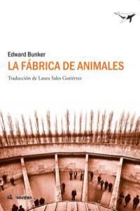 La f&aacute;brica de animales