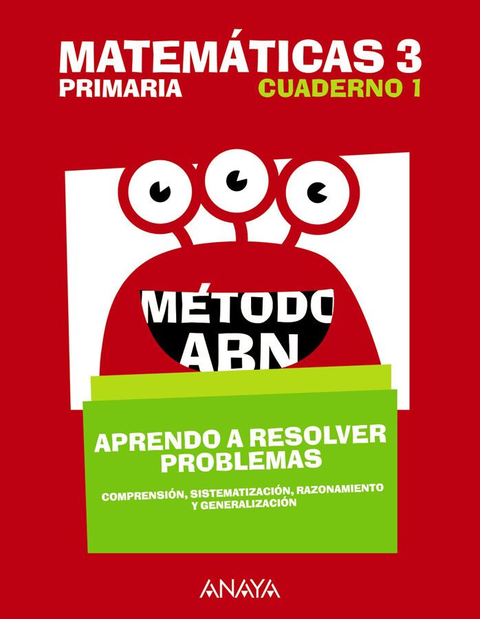 Matem&aacute;ticas 3. M&eacute;todo ABN. Aprendo a resolver problemas 1. 3&ordm; Primaria
