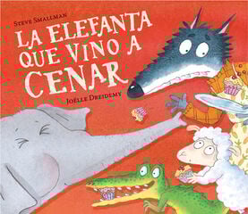 La elefanta que vino a cenar (La ovejita que vino a cenar) La elefanta que vino a cenar (La ovejita que vino a cenar)