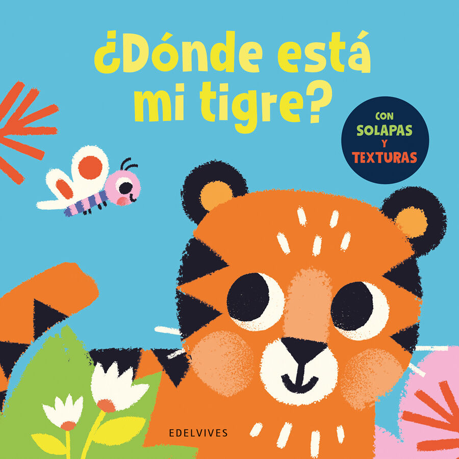 &iquest;D&oacute;nde est&aacute; mi tigre?
