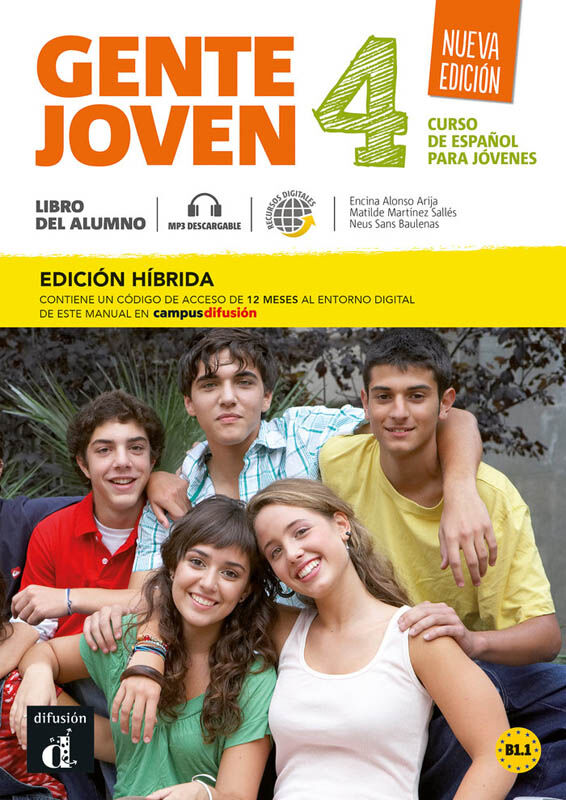 Gente joven nueva edici&oacute;n 4/ Edici&oacute;n h&iacute;brida