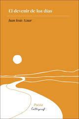 El devenir de los d&iacute;as