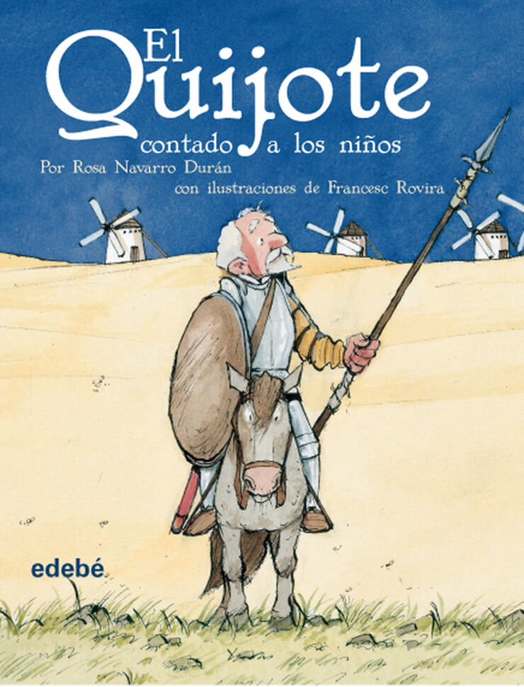 El Quijote contado a los niños El Quijote contado a los niños