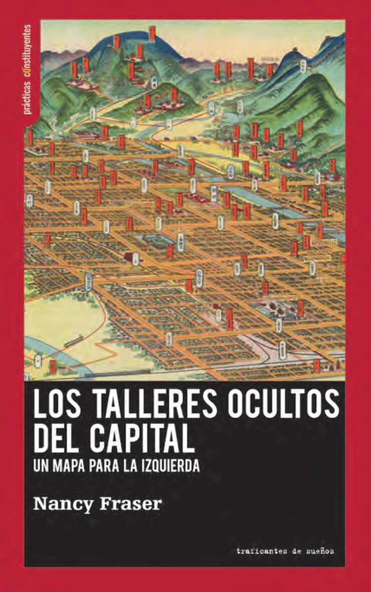 Los talleres ocultos del capital