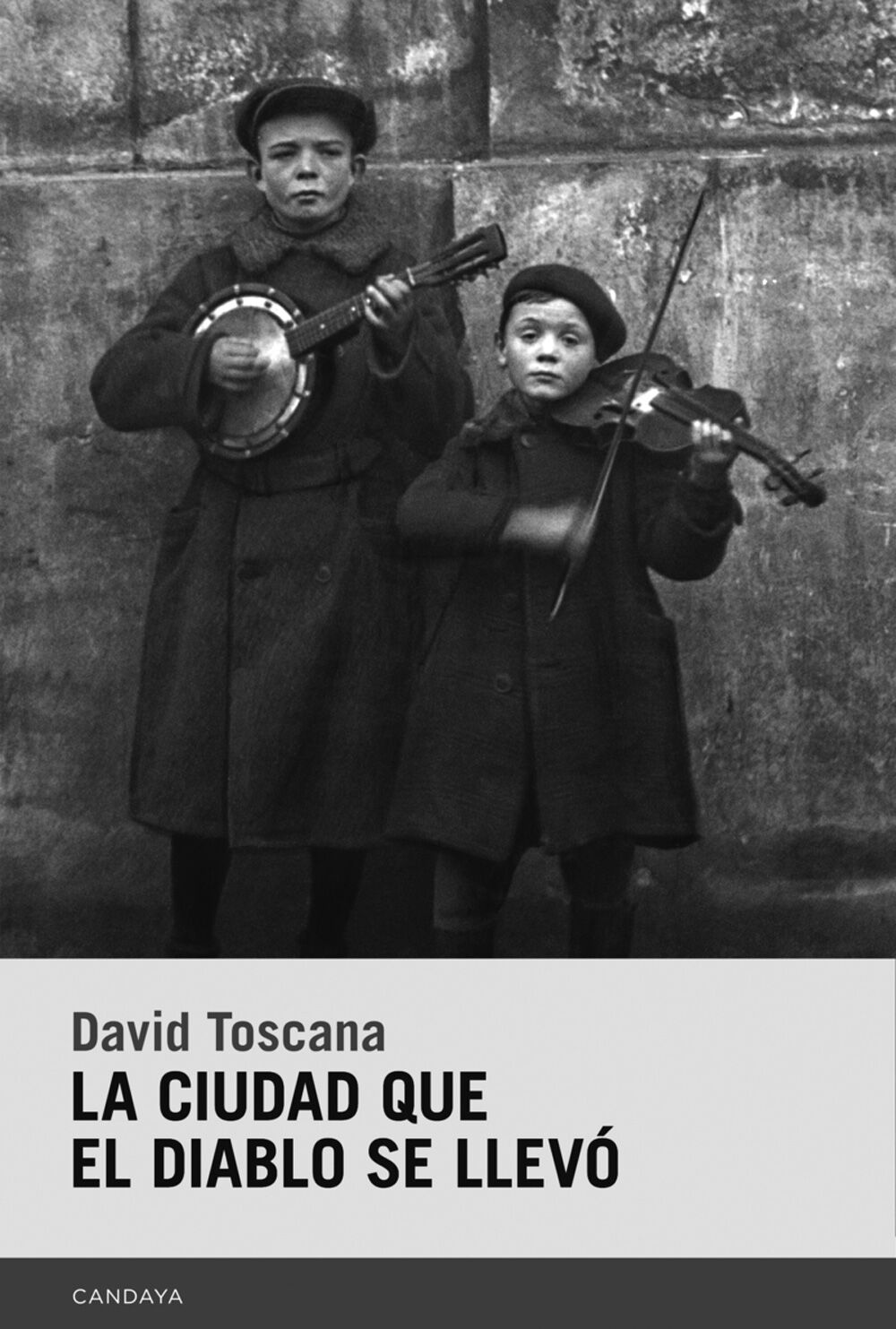 La ciudad que el diablo se llev&oacute;