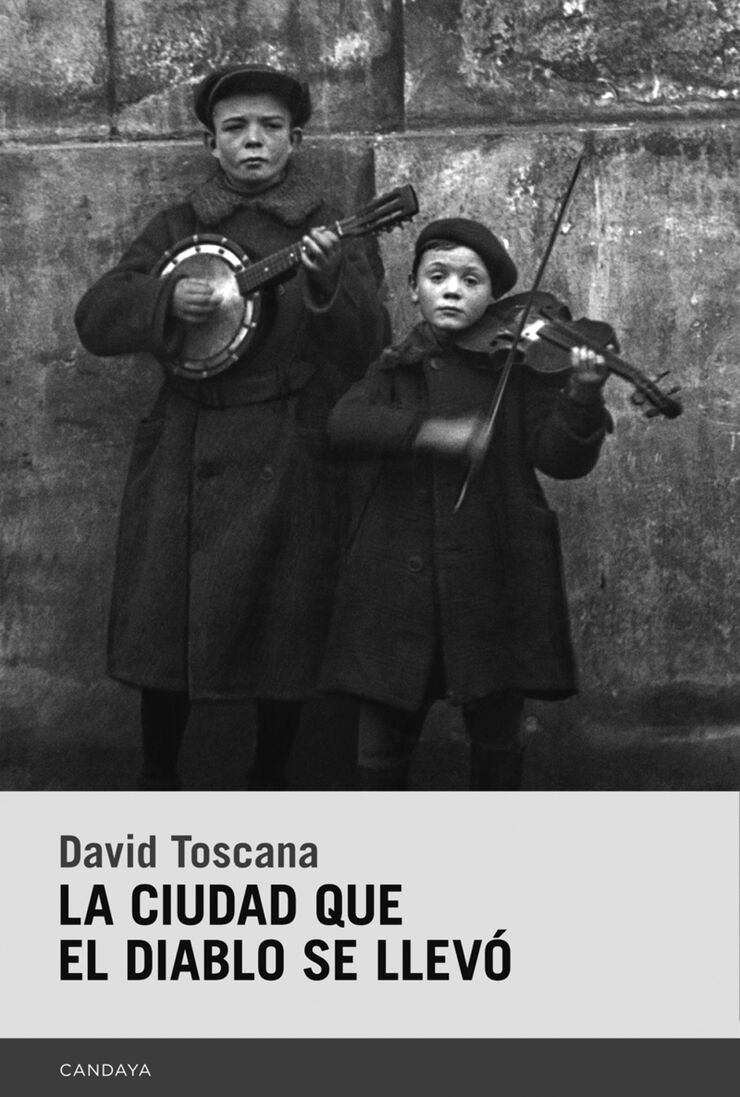 La ciudad que el diablo se llev&oacute;