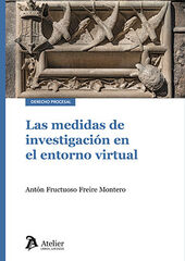 Las medidas de investigaci&oacute;n en el entorno virtual