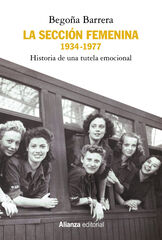 La Sección Femenina, 1934-1977 La Sección Femenina, 1934-1977