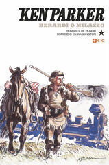 Ken Parker núm. 02: Hombres de honor/Homicidio en Washington Ken Parker núm. 02: Hombres de honor/Homicidio en Washington