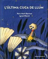 &Uacute;LTIMA CUCA DE LLUM, L'