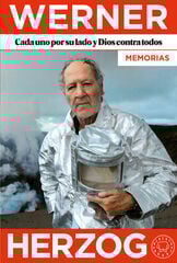 Cada uno por su lado y Dios contra todos. Memorias. Cada uno por su lado y Dios contra todos. Memorias.