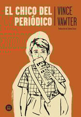 El chico del periódico El chico del periódico