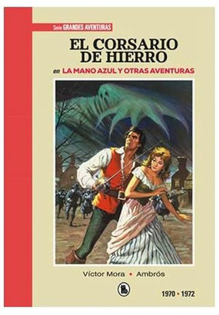 El corsario de hierro