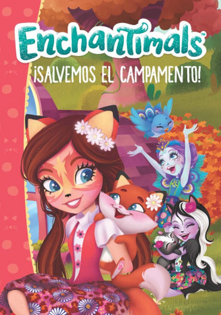 &iexcl;Salvemos el campamento! (Enchantimals)