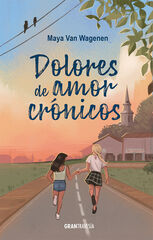 Dolores de amor crónicos Dolores de amor crónicos