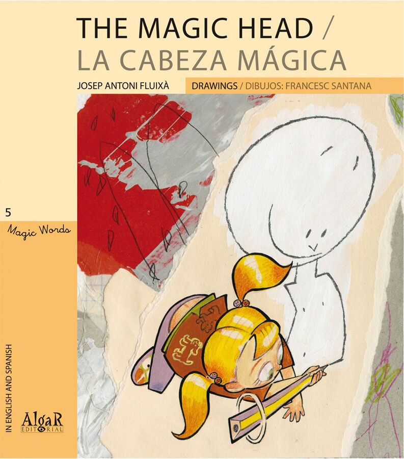 The Magic Head / La cabeza m&aacute;gica