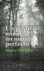 Un pequeño mundo un mundo perfecto Un pequeño mundo un mundo perfecto